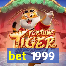 bet 1999